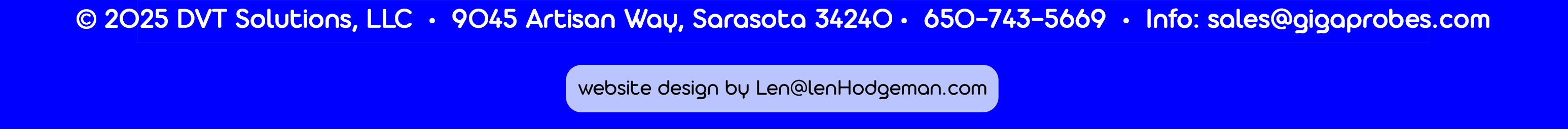 Includes copyright notice (2022) by DVT Solutions, LLC, its address, p[hone number and email address. Also mentions the website developer, Len@lenhodgeman.com.